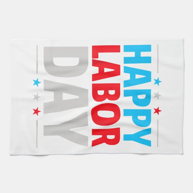 Happy Labour Day! Kitchen Towel (Horizontal)