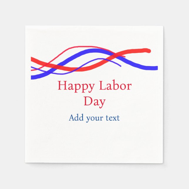 Happy labour day red blue American add your text  Napkin (Front)