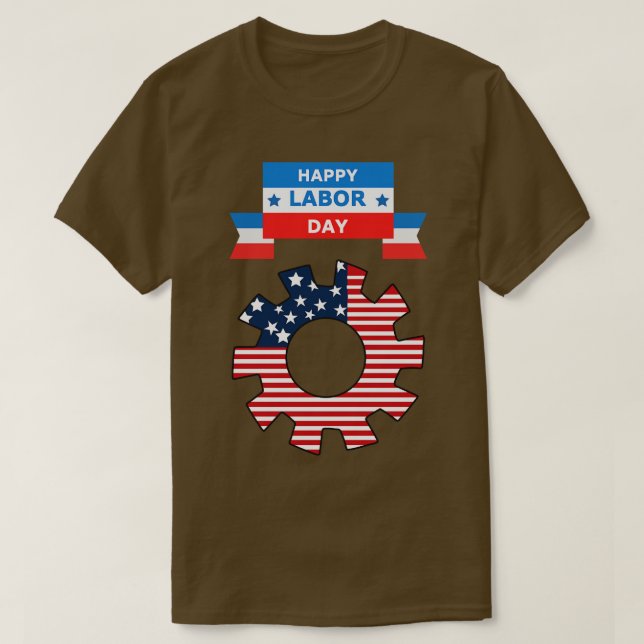 Happy Labour Day      T-Shirt (Design Front)