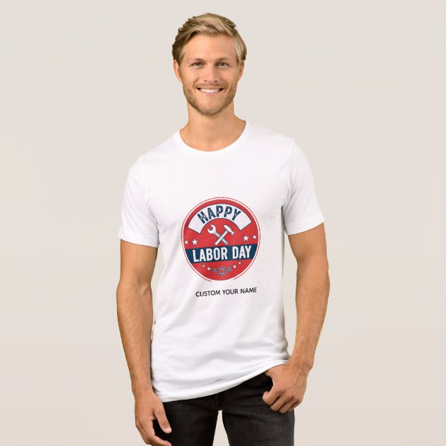 Happy labour day Tri-Blend shirt (Front Full)