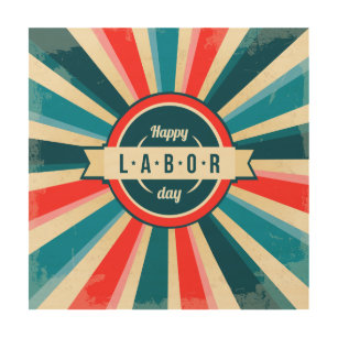 Happy Labour Day Wood Wall Art