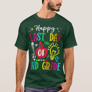 Happy Last Day Of 2nd Grade  Graduation Teacher St T-Shirt