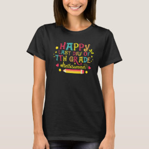Happy Last Day Of 7th Grade Hello Summer Teacher S T-Shirt