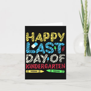 Happy Last Day Of Kindergarten Graduation 2025 Stu Card