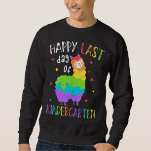 Happy Last Day Of Kindergarten Prob Llama Graduati Sweatshirt
