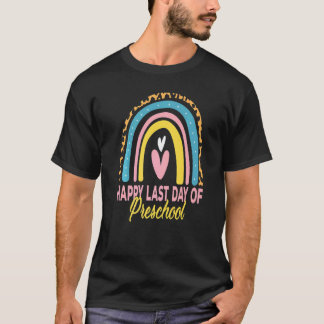 Happy Last Day Of Preschool Rainbow Leopard Teache T-Shirt