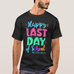 Happy Last Day Of School Bus Driver Life Summer 3 T-Shirt