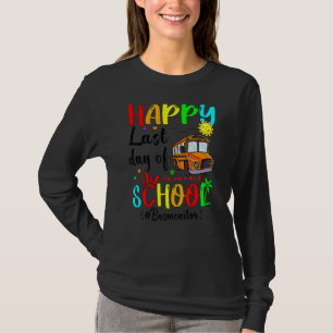 Happy Last Day Of School Bus Monitor Summer Vacati T-Shirt