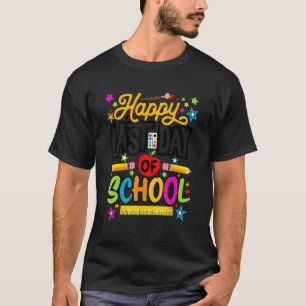 Happy Last Day Of School Colourful Pre K Teachers T-Shirt