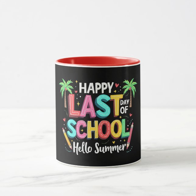 Happy Last Day Of School Hello Summer Mug (Center)
