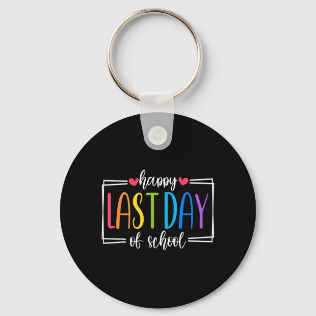 Happy Last Day of School Hello Summer Student Keychain (Front)
