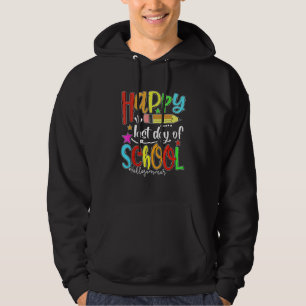 Happy Last Day Of School  Hello Summer Teacher Stu Hoodie