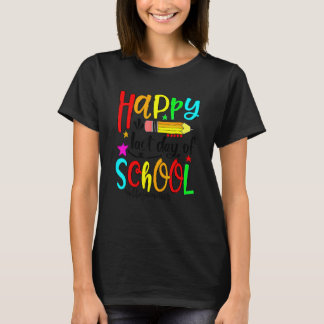 Happy Last Day Of School  Hello Summer Teacher Stu T-Shirt