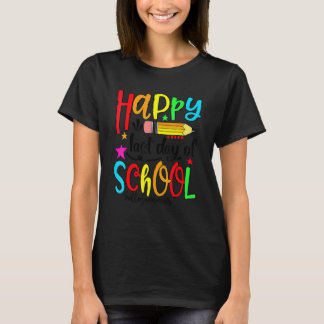 Happy Last Day Of School  Hello Summer Teacher Stu T-Shirt