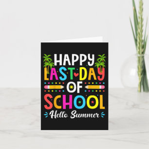 Happy Last Day Of School Hello Summer Teacher Stud Card