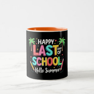 Happy Last Day Of School Hello Summer Two-Tone Coffee Mug