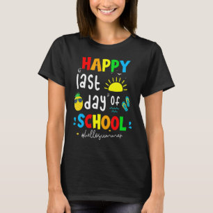 Happy Last Day Of School Kids Teacher Student Grad T-Shirt