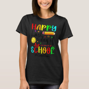 Happy Last Day Of School Lunch Lady Summer Graduat T-Shirt