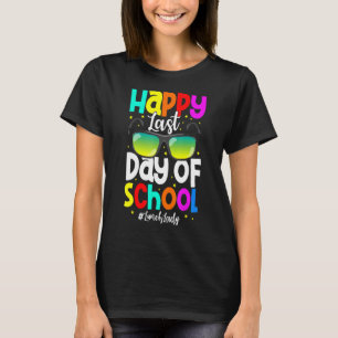 Happy Last Day Of School Lunchlady Cafeteria Work T-Shirt