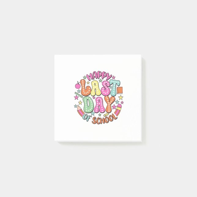 Happy Last Day of School Post-it Notes (Front)