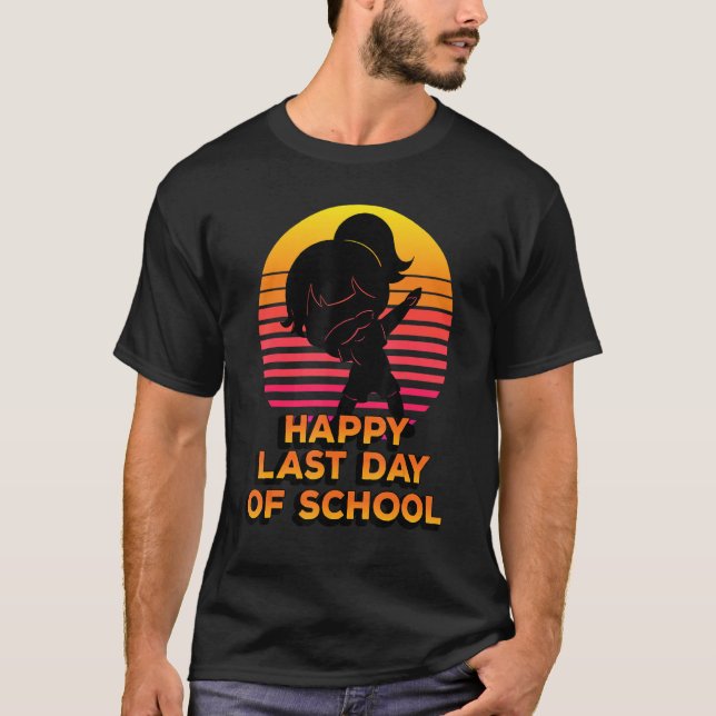 Happy Last Day Of School Silhouette Dabbing Girl K T-Shirt (Front)