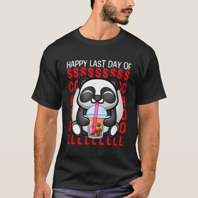 Happy Last Day Of School Students And Teacher Pand T-Shirt (Front)