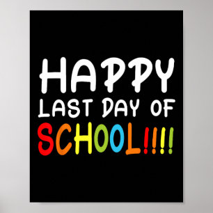 Happy Last Day Of School Students And Teachers Gif Poster