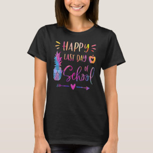 Happy Last Day Of School Summer Vacation Teacher T-Shirt