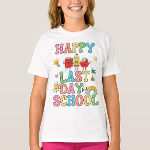 Happy Last Day Of School T-Shirt