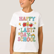 Happy Last Day Of School