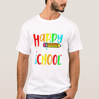 Happy Last Day Of School Teacher Student Graduatio T-Shirt