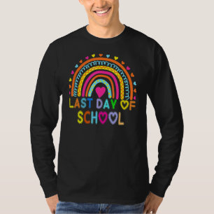 Happy Last Day Of School Teacher Student Graduatio T-Shirt