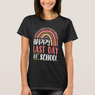 Happy Last Day Of School Teacher Student Leopard R T-Shirt