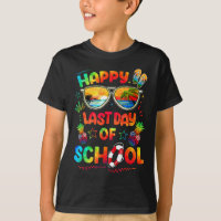 Happy Last Day Of School Teachers End Of Year Stud