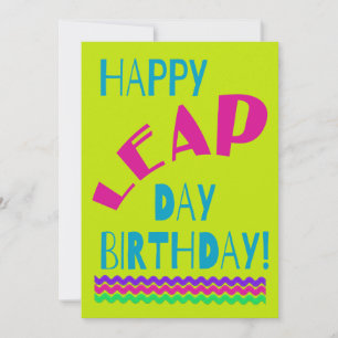 Happy Leap Day Birthday!   Bright Green Holiday Card