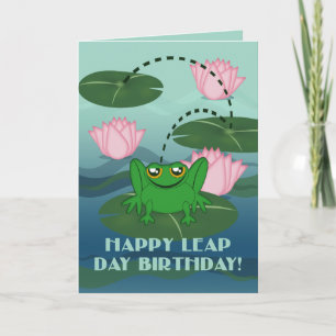 Happy Leap Day Birthday! Leaping Frog on Lily Pad Card
