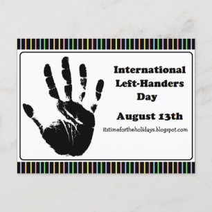 Happy Left-Handers Day, August 13th Postcard