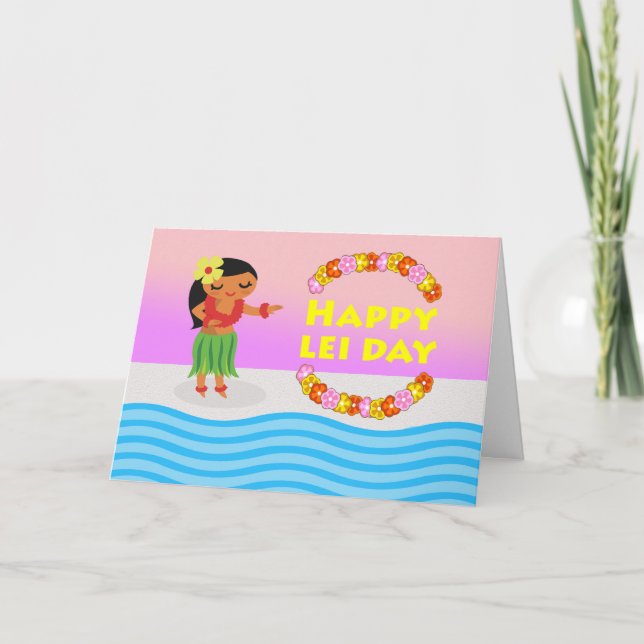 Happy Lei Day, Hawaiian May Day, Hula Dancer Card (Front)