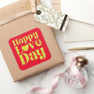 HAPPY LOVE DAY gold                                Square Sticker