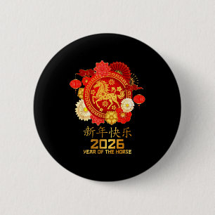 Happy Lunar Chinese New Year 2026 Year Of The Hors 2 Inch Round Button