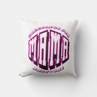 Happy Mama Day Throw Pillow - Heartfelt Greetings 