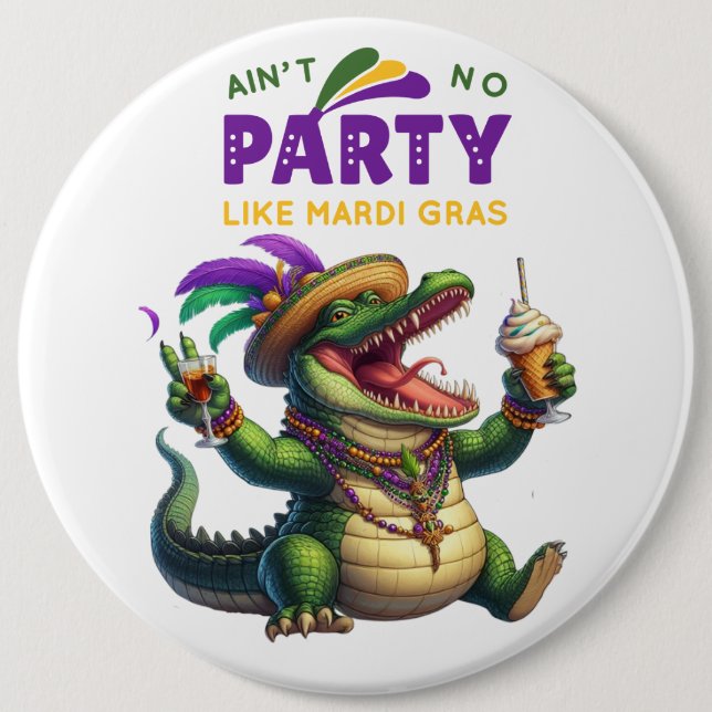 Happy Mardi Gras Alligator 6 Inch Round Button (Front)