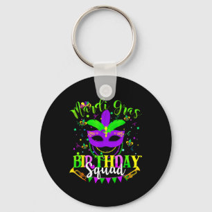 Happy Mardi Gras Birthday Mardi Gras Squad Trip Wo Keychain