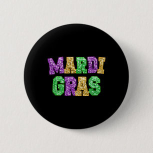 Happy Mardi Gras Fat Tuesday Carnival Festival Par 2 Inch Round Button