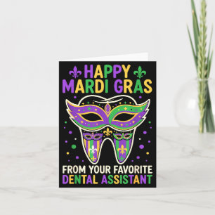 Happy Mardi Gras From Your Favorite Dental Istant  Card