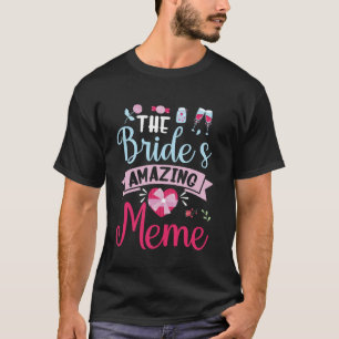 Happy Married Wedding Husband Wife The Bride's Ama T-Shirt
