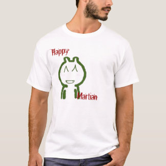 happy martian T-Shirt