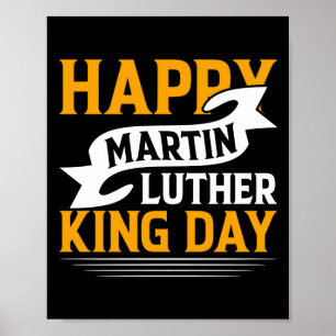 Happy Martin Luther King Day Sticker  Poster