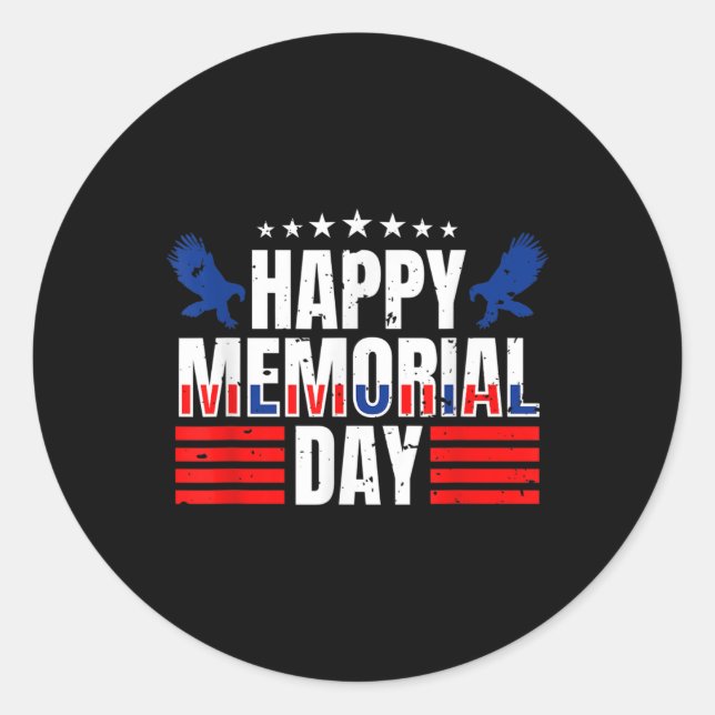 Happy Memorial Day _2  Classic Round Sticker (Front)