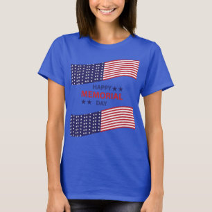 Happy Memorial Day   T-Shirt